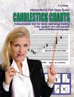 Candlestick Charts - Indispensable tool for stock exchange trading di S. R. Becker edito da Books on Demand