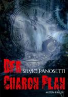 Der Charon-Plan di Silvio Panosetti edito da Books on Demand