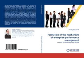 Formation of the mechanism of enterprise performance management di Anatoliy Goncharuk edito da LAP Lambert Academic Publishing