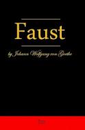 Faust di Johann Wolfgang von Goethe, Johann Wolfgang Von Goethe edito da Classic Books Publishing
