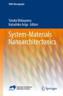 System-Materials Nanoarchitectonics edito da SPRINGER NATURE
