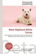 West Highland White Terrier edito da Betascript Publishing