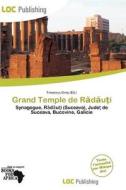 Grand Temple De R D U I edito da Loc Publishing