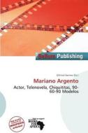 Mariano Argento edito da Bellum Publishing