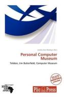 Personal Computer Museum edito da Crypt Publishing