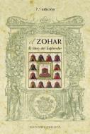 El Zohar = The Zohar di Shimón Rabí Bar Iojai edito da OBELISCO PUB INC