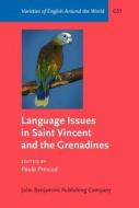 Language Issues In Saint Vincent And The Grenadines edito da John Benjamins Publishing Co