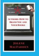Author-How to Brand You and Your Books Author-How to Brand You and Your Books