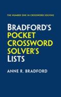 Collins Bradford's Pocket Crossword Solver's Lists di Anne R. Bradford edito da HarperCollins Publishers