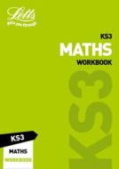 KS3 Maths Workbook di Letts KS3 edito da Letts Educational