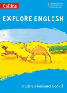 Explore English Student's Resource Book: Stage 3 di Sandy Gibbs edito da Harpercollins Publishers