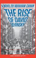 Rise of David Levinsky di Abraham Cahan edito da HARPERCOLLINS