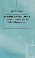 Transforming China di Na Na edito da Palgrave USA