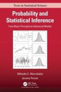 Probability And Statistical Inference di Miltiadis C. Mavrakakis, Jeremy Penzer edito da Taylor & Francis Ltd