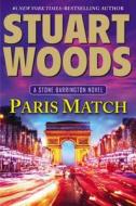 Paris Match di Stuart Woods edito da G.P. Putnam's Sons