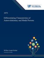 Differentiating Characteristics Of Autoe di WILLIAM WEIKEL edito da Lightning Source Uk Ltd