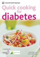 Quick Cooking For Diabetes di Louise Blair, Norma McGough edito da Octopus Publishing Group