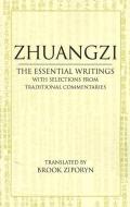 Zhuangzi: The Essential Writings di Zhuangzi edito da Hackett Publishing Company