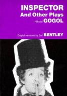 Inspector and Other Plays di Nikolai Vasil'evich Gogol, Nicolai Gogol edito da Rowman & Littlefield