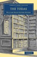 The Todas di William Halse Rivers Rivers edito da Cambridge University Press