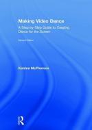 Making Video Dance di Katrina (Dundee University McPherson edito da Taylor & Francis Ltd