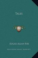 Tales di Edgar Allan Poe edito da Kessinger Publishing