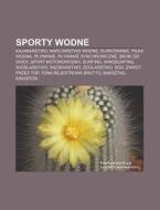 Sporty Wodne: Kajakarstwo, Narciarstwo W di R. D. O. Wikipedia edito da Books LLC, Wiki Series