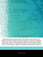 Women Mathematicians, Including: Ada Lov di Hephaestus Books edito da Hephaestus Books
