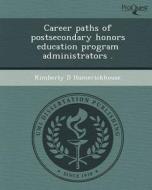 This Is Not Available 023726 di Kimberly D. Humerickhouse edito da Proquest, Umi Dissertation Publishing