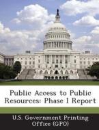 Public Access To Public Resources edito da Bibliogov