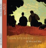 Of Mice And Men di John Steinbeck edito da Little, Brown Book Group