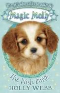 The Wish Puppy di Holly Webb edito da Scholastic