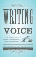 Writing Voice di Writer's Digest Editors edito da F+W Media Inc
