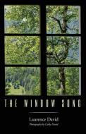 The Window Song di Laurence David edito da Resource Publications
