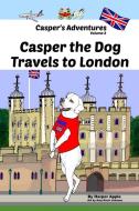 Casper's Adventures, Volume 2 di Harper Apple edito da Casper's Adventures