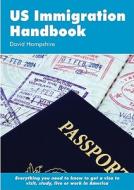 Us Immigration Handbook di David Hampshire edito da Survival Books