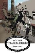 The New Treasure Seekers di Edith Nesbit edito da WILKINS FARAGO