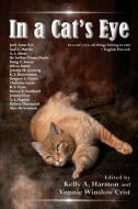 In a Cat's Eye di Jody Lynn Nye, Alex Shvartsman edito da LIGHTNING SOURCE INC