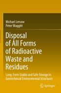 Disposal of All Forms of Radioactive Waste and Residues di Peter Waggitt, Michael Lersow edito da Springer International Publishing