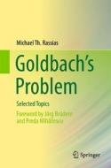 Goldbach's Problem di Michael Th. Rassias edito da Springer-Verlag GmbH