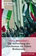 »Viva Mussolini« di Aram Mattioli edito da SchÖningh