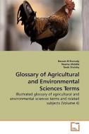 Glossary of Agricultural and Environmental Sciences Terms di Hassan El-Ramady, Neama Abdalla, Tarek Shalaby edito da VDM Verlag
