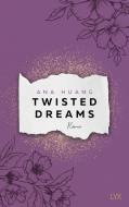 Twisted Dreams di Ana Huang edito da LYX