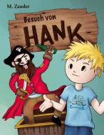 Besuch von Hank di Maike Zander edito da Books on Demand