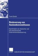 Besteuerung von Auslandsinvestitionen di Frank Seidel edito da Deutscher Universitätsverlag