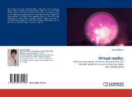 Virtual reality: di Jawad Akhtar edito da LAP Lambert Academic Publishing