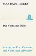 Der Venusinen-Reim di Max Dauthendey edito da TREDITION CLASSICS