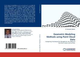 Geometric Modeling Methods using Point Cloud Data di G. Saravana Kumar edito da LAP Lambert Acad. Publ.