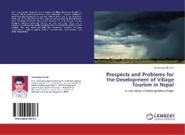 Prospects and Problems for the Development of Village Tourism in Nepal di Kushmakar Bhatta edito da LAP Lambert Academic Publishing