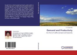 Demand and Productivity di Eti Suminartika edito da LAP Lambert Academic Publishing